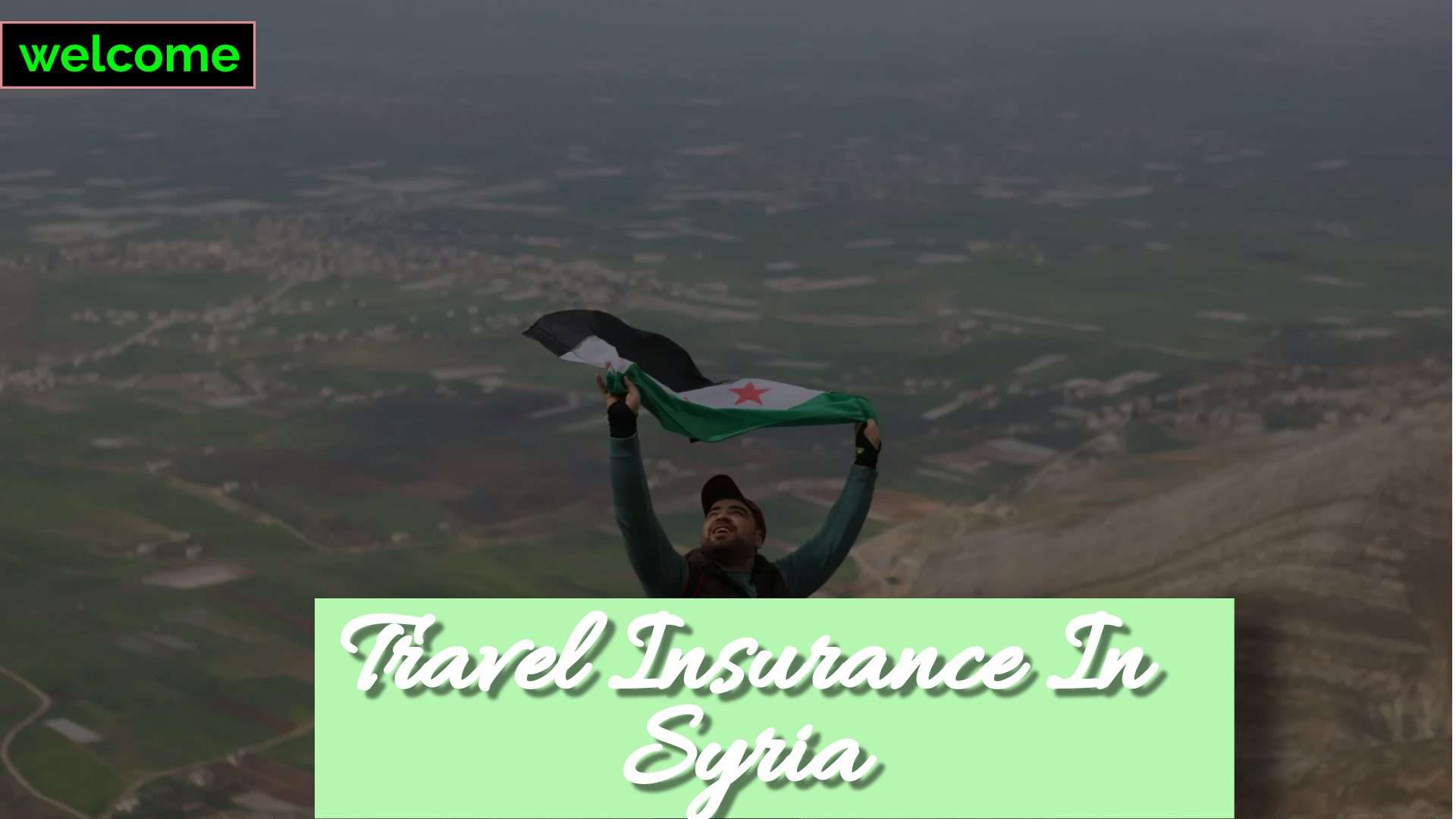 Travel Insurance in Syria