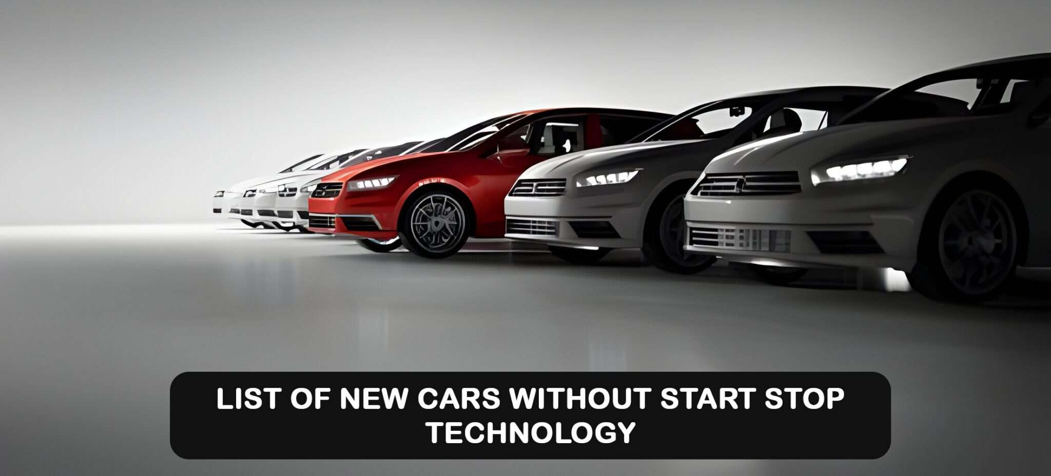 List Of New Cars Without Start Stop Technology In 2024. Webdo Blog