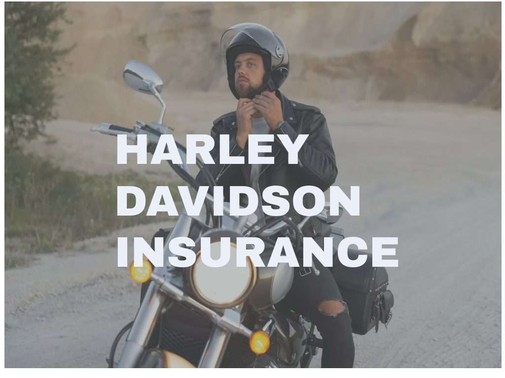 how to Riding Securely with Harley Davidson Insurance 2024