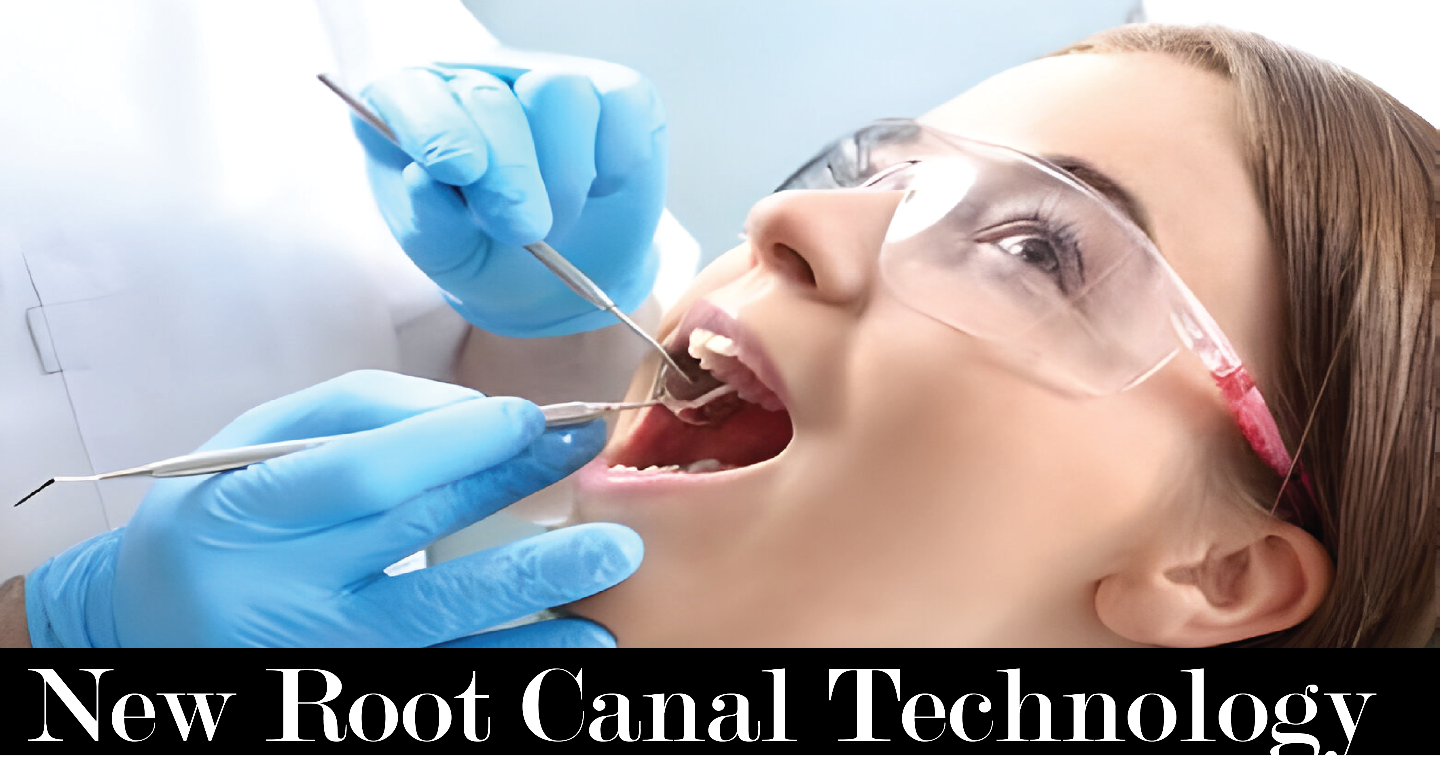 New Root Canal Technology