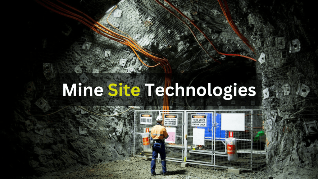 Innovations in Mine Site Technologies for Real-Time Monitoring and Operations 2024